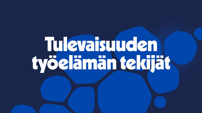 Tulevaisuuden työelämän tekijät -virtuaalitapahtuma.