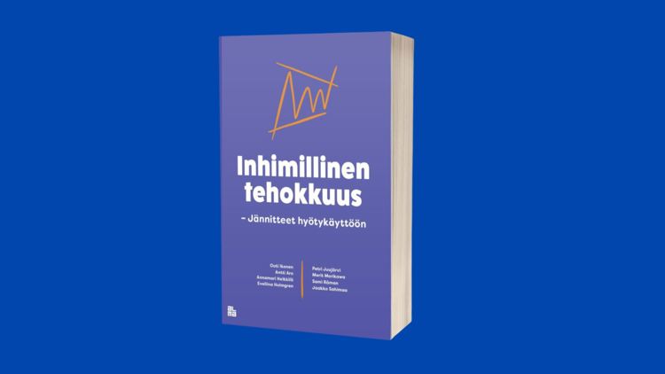 Osallistu valmennukseen – saat Inhimillistä tehokkuutta käsittelevän kirjan!